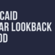 medicaid 5 year lookback period